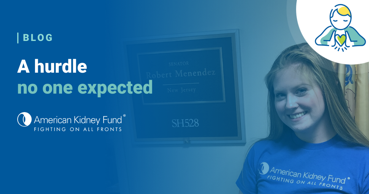 A hurdle no one expected | American Kidney Fund